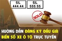 Hướng dẫn đấu giá biển số xe đơn giản và nhanh chóng.